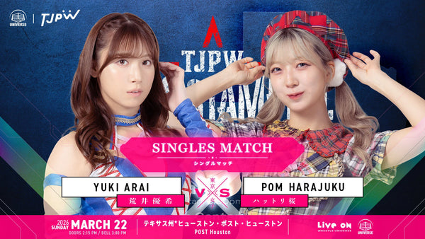 Yuki Arai vs. Pom Harajuku