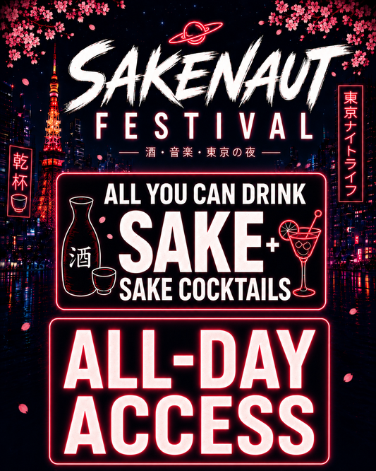 Sakenaut Festival VIP All-Day Access