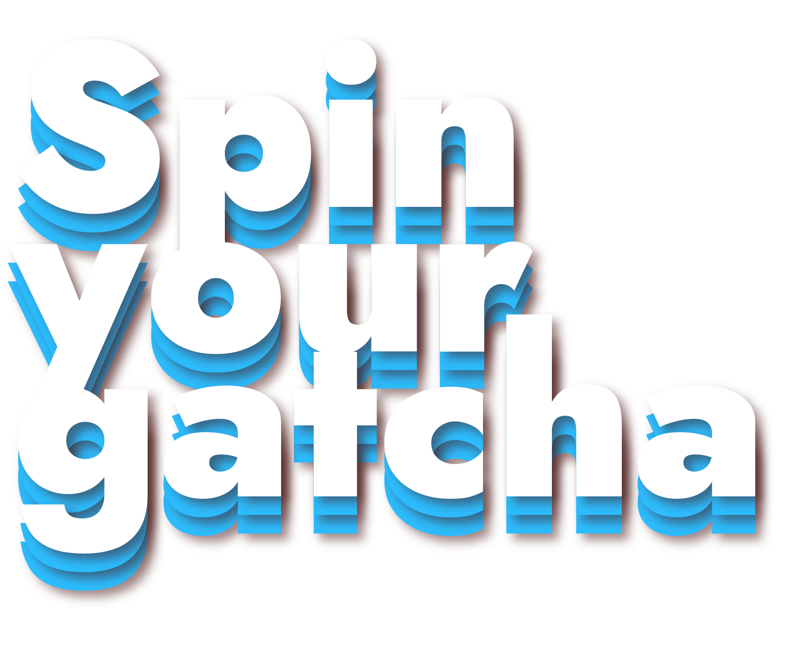 spin your gatcha